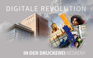 digitale revolution in der druckerei Keskeny